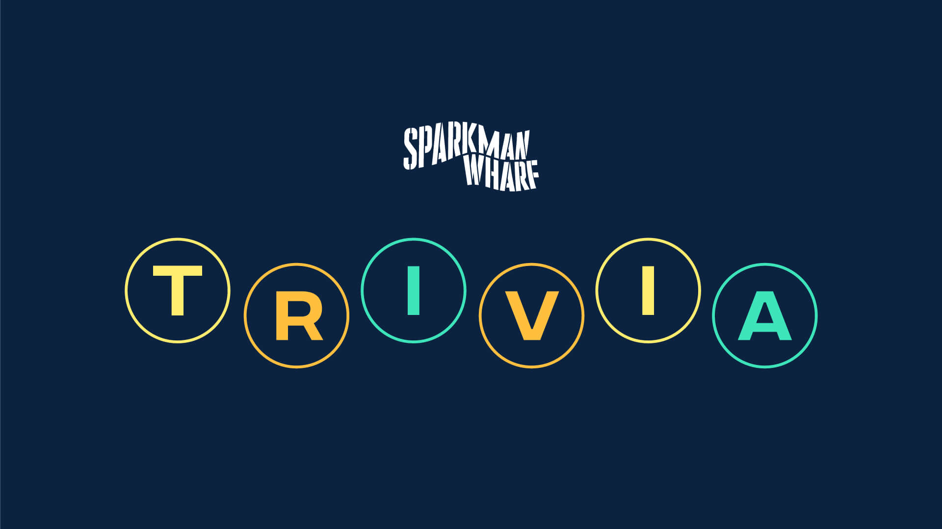a sparkman wharf trivia graphic